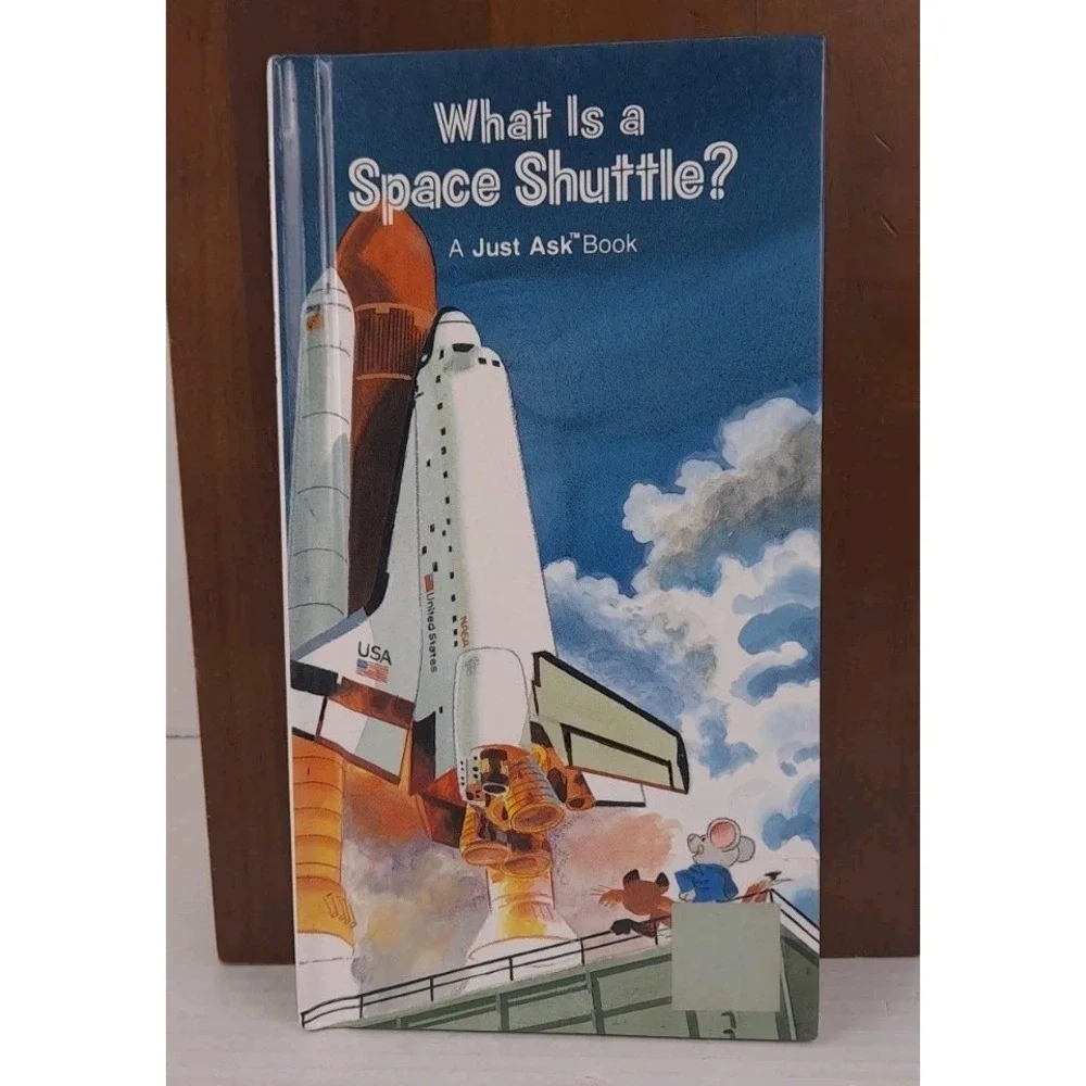 What Is A Space Shuttle? A Just Ask Book Hardback STEM Education Science Space